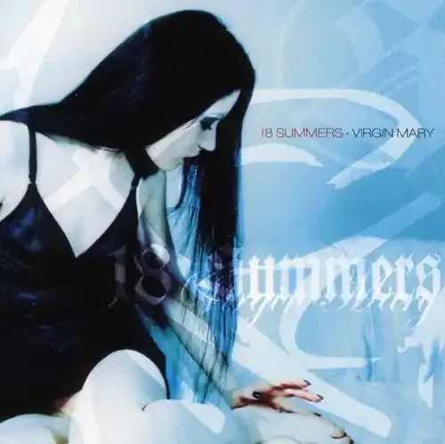 18 Summers Virgin Mary – COMPACT DISCS