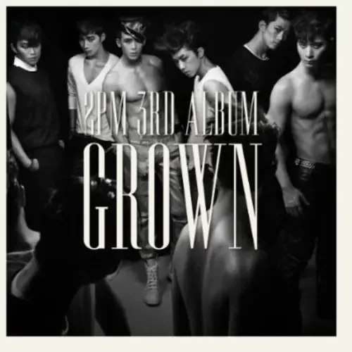 2pm – Grown (B Version) [Remastered] Siren Records