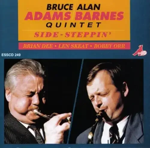 Adams, Bruce & the Alan Barnes Quintet Side-steppin‘ – COMPACT DISCS