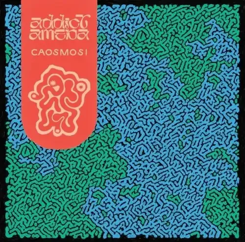 Addict Ameba Caosmosi