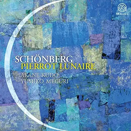 Akane Kudo – Schoenberg Clown possessed by the moon Op. 21 (piano reduction by Erwin Stein) – Japan SACD Hybrid