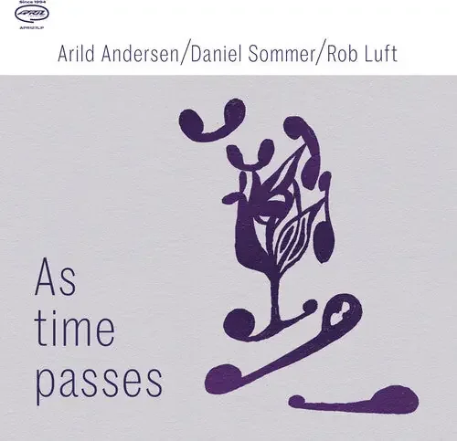 Andersen, Arild / Sommer, Daniel / Luft, Rob As Time Passes – COMPACT DISCS