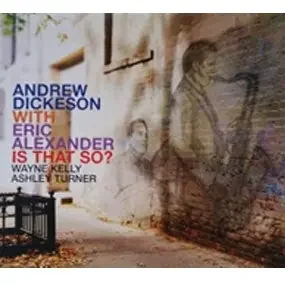 Andrew Dickeson – Is That So – Import CD