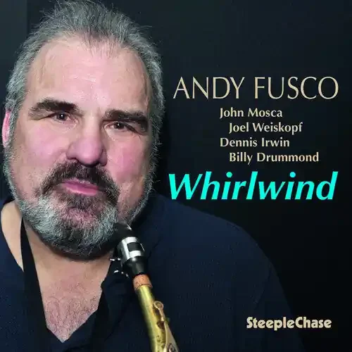 Andy Fusco Whirlwind – COMPACT DISCS