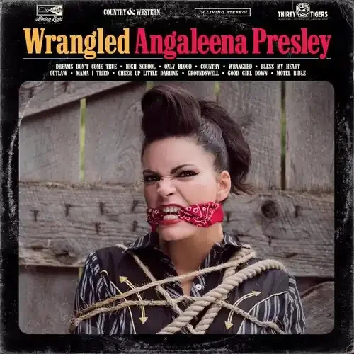 Angaleena Presley Wrangled – COMPACT DISCS