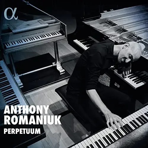 Anthony Romaniuk – Perpetuum – Import CD