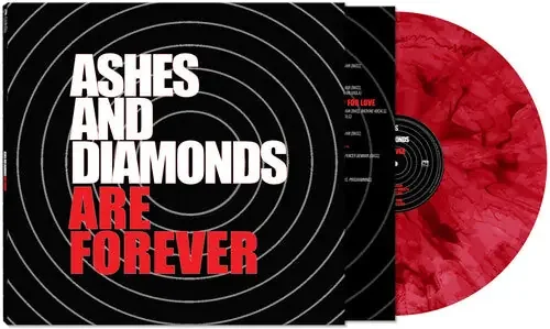 Ashes and Diamonds Are Forever – VINYL LP