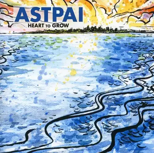 Astpai – Heart to Grow Siren Records