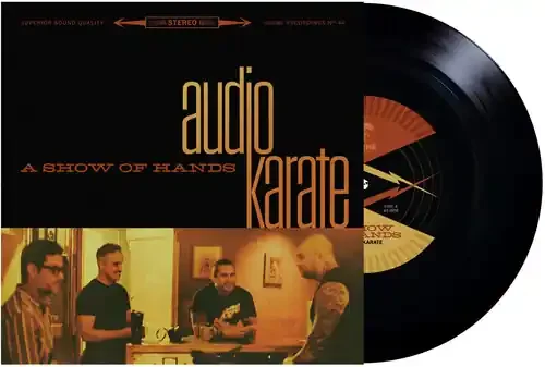 Audio Karate – A SHOW OF HANDS Siren Records
