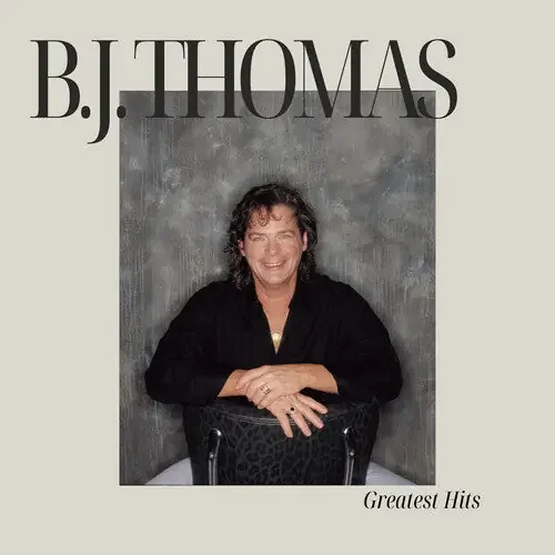 B.J. Thomas B.J. Thomas Greatest Hits – COMPACT DISCS