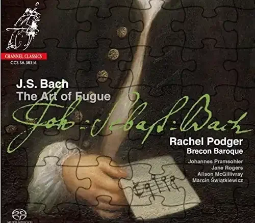 Bach / Podger, Rachel Bach The Art Of Fugue – SUPER-AUDIO CD