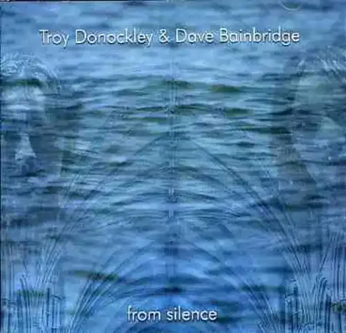 Bainbridge/Donockley – From Silence Siren Records