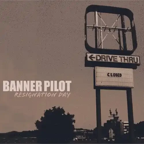 Banner Pilot Resignation Day – COMPACT DISCS
