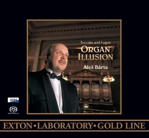 Barta, Ales Organ Illusion Toccata And Fugue – SUPER-AUDIO CD