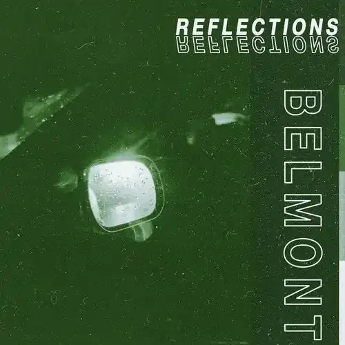 Belmont Reflections – VINYL LP