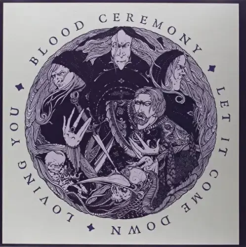 Blood Ceremony Let It Come Down – 7-INCH SINGLE