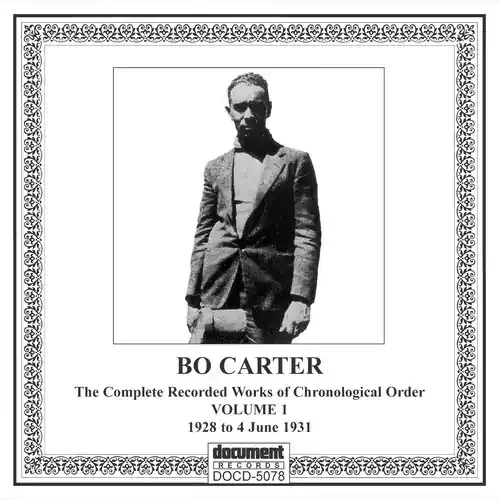 Bo Carter – Vol. 1-(1928-31) Siren Records