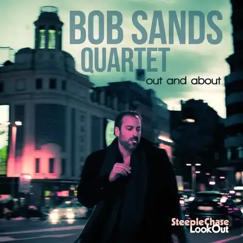 Bob Sands Out & About – COMPACT DISCS