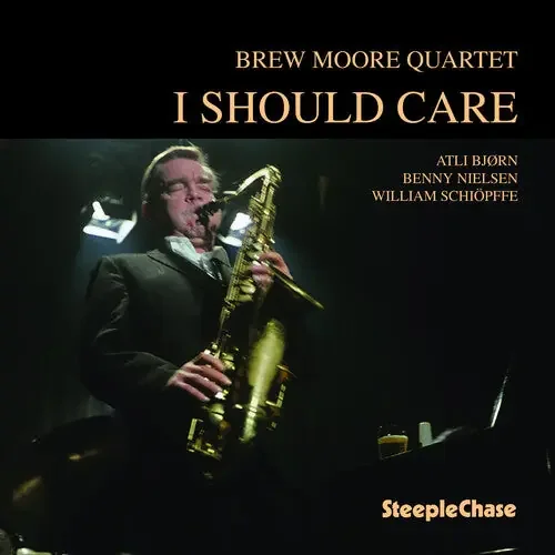 Brew Moore I Should Care – VINYL LP