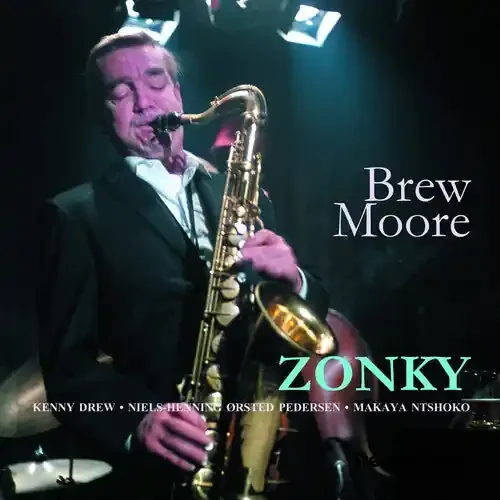 Brew Moore Zonky – COMPACT DISCS