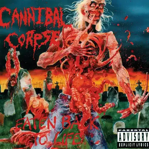 Cannibal Corpse – Eaten Back To Life Siren Records