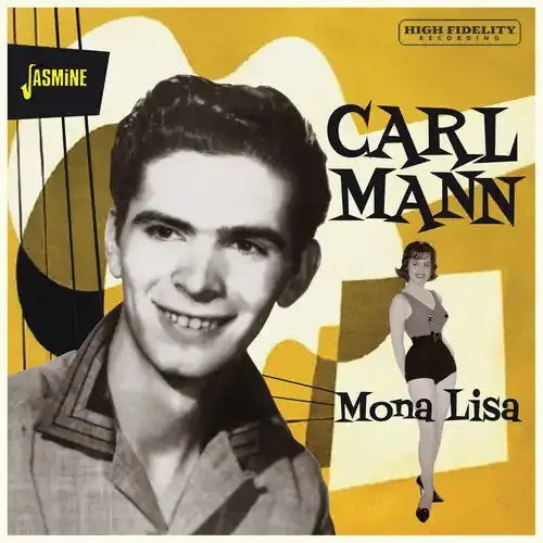 Carl Mann Mona Lisa – COMPACT DISCS