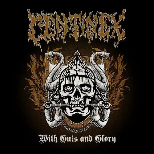 Centinex With Guts and Glory – COMPACT DISCS