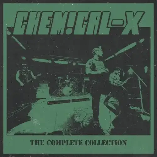 Chemical-X The Complete Collection – COMPACT DISCS
