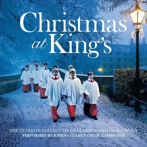Choir of King‘s College, Cambridge – Christmas At King‘s Siren Records