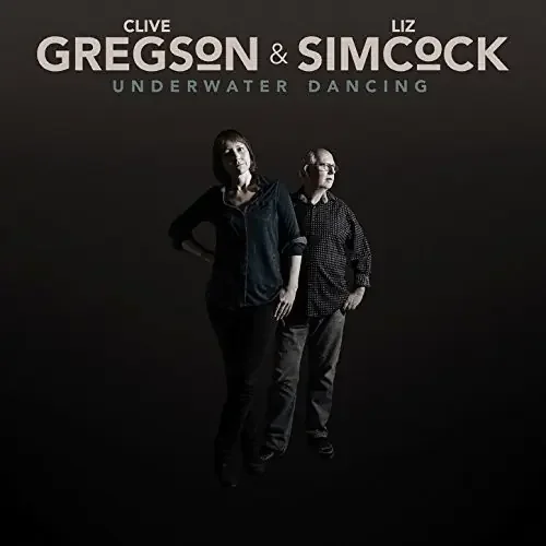 Clive Gregson – Underwater Dancing Siren Records