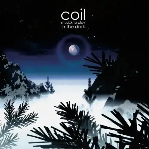 Coil – Musick To Play In The Dark – Purple & Black Smash Siren Records