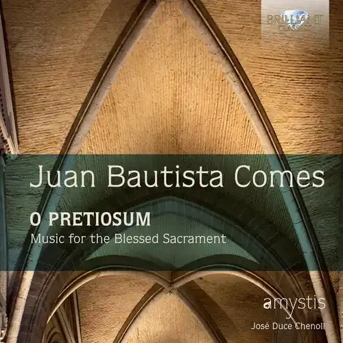 Comes / Amystis, Coro Comes O Pretiosum / Music for the Blessed – COMPACT DISCS