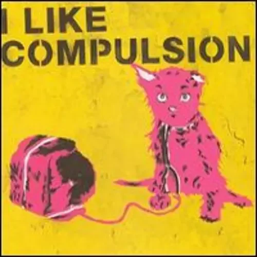 Compulsion I Like Compulsion and Compulsion Likes Me – COMPACT DISCS