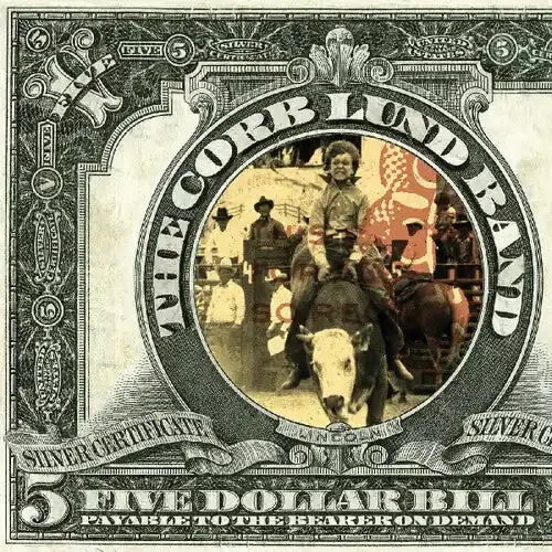 Corb Lund Five Dollar Bill – VINYL LP