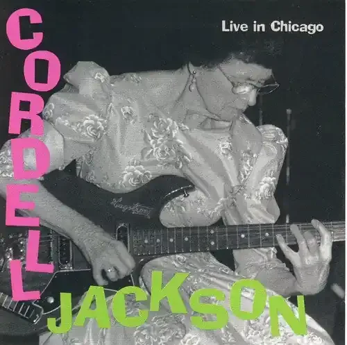 Cordell Jackson Live In Chicago – COMPACT DISCS
