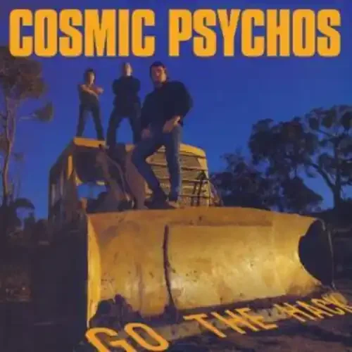Cosmic Psychos Go The Hack – VINYL LP