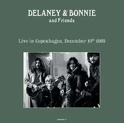 Delaney & Bonnie & Friends – Live In Copenaghen 10/12/69 – Import LP RecordLimited Edition