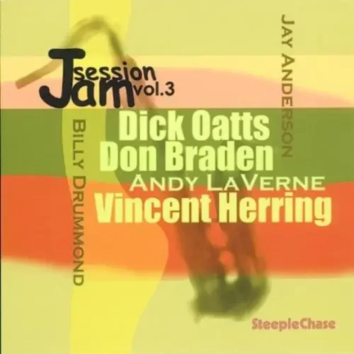 Dick Oatts – Jam Session, Vol. 3 Siren Records
