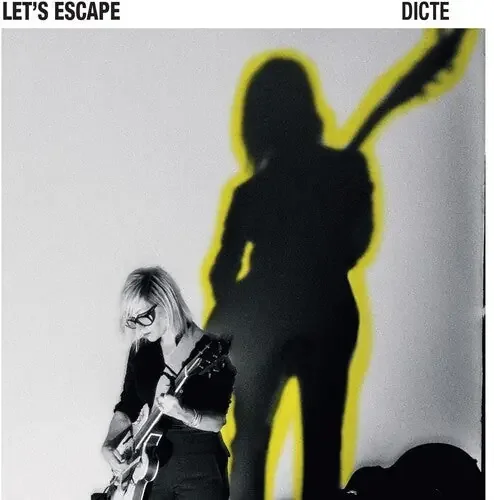Dicte Let‘s Escape – VINYL LP