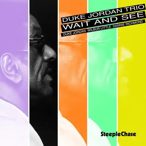 Duke Jordan Wait & See – COMPACT DISCS