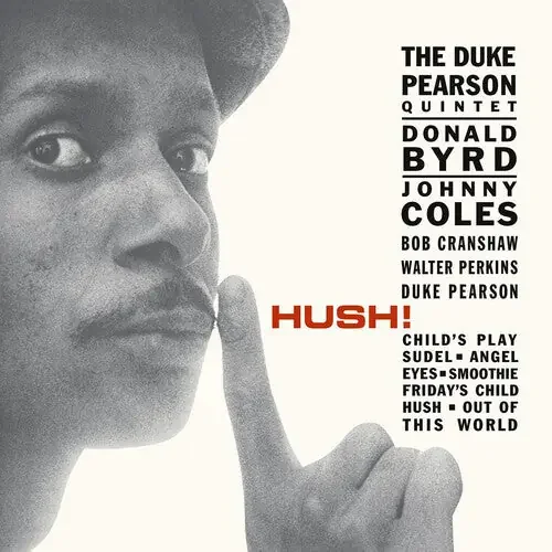 Duke Quintet Pearson Hush! – COMPACT DISCS
