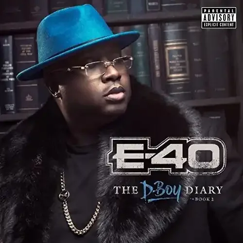 E-40 – The D-Boy Diary Book 2 Siren Records