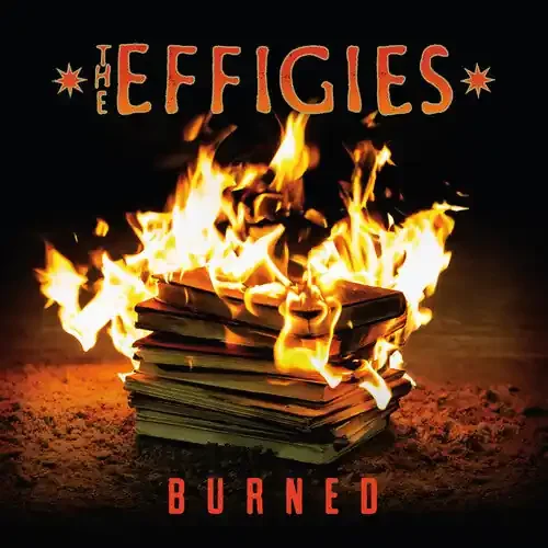 Effigies Burned – VINYL LP