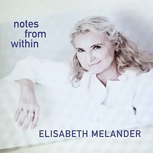 Elisabeth Melander – Notes From Within – Import CD