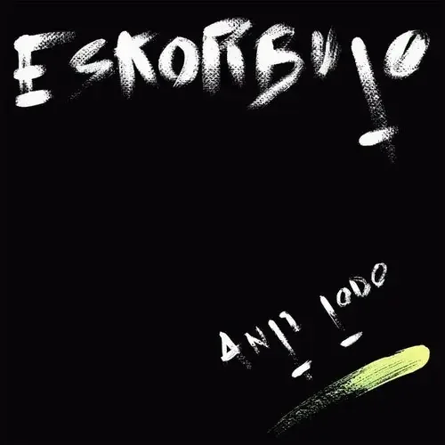 Eskorbuto Anti Todo – VINYL LP