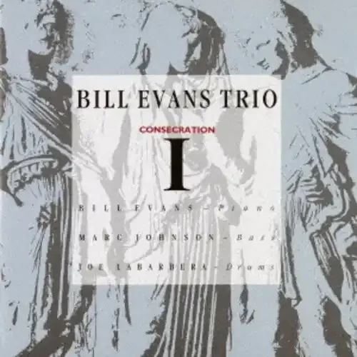 Evans, Bill Trio Consecration 1