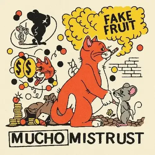 Fake Fruit Mucho Mistrust – COMPACT DISCS