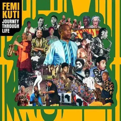 Femi Kuti Journey Through Life – COMPACT DISCS