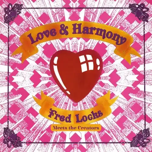 Fred Locks Meets the Creators Love And Harmony – COMPACT DISCS