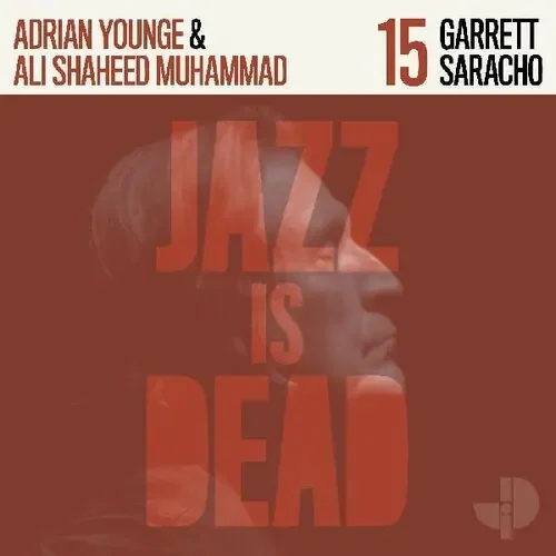 Garrett Saracho / Younge,Adrian / Muhammad,Ali – Garrett Saracho Jid15 [Colored Vinyl] [Limited Edition] (Org) (Uk) Siren Records